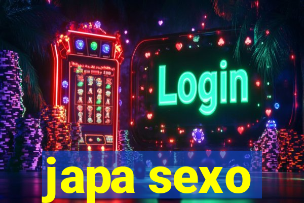 japa sexo